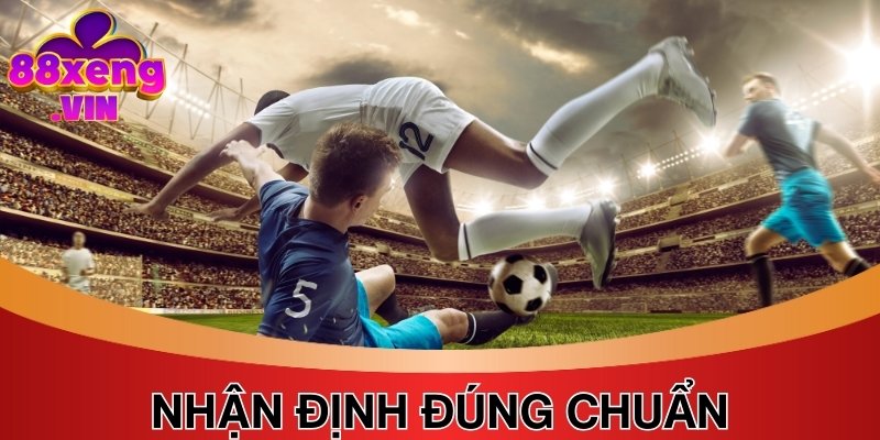 Hệ thống Xeng88 cung cấp nhận định, đánh giá bởi chuyên gia lâu năm 