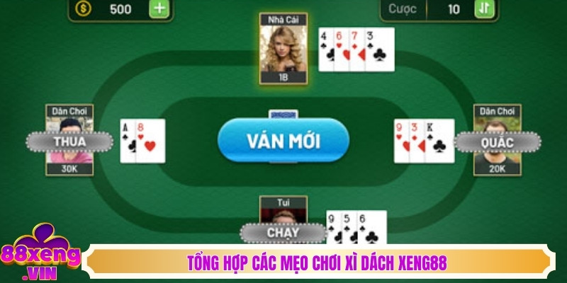 Tổng hợp các mẹo chơi xì dách Xeng88